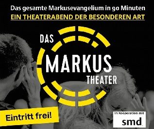 Vorstellung: Markus – Theater in Schenefeld